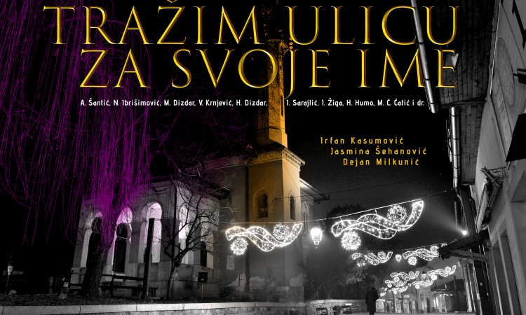 'Tražim ulicu za svoje ime' na kulturnoj manifestaciji 'Ljeto u Tuzli'