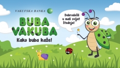 Buba Vakuba: Dječija štednja nikad nije bila zabavnija