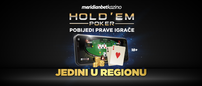 Samo u Meridianu! Texas holdem poker nove dimenzije!