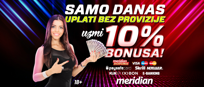 Poklon kladionice Meridian: 10% bonusa na sve uplate i 20 KM za registraciju!