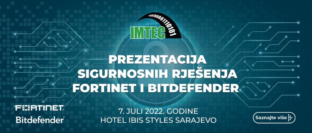 IMTEC vas poziva na prezentaciju sigurnosnih rješenja