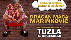 Decembarska turneja: Hit komedija Dragana Marinkovića Mace u Tuzli!