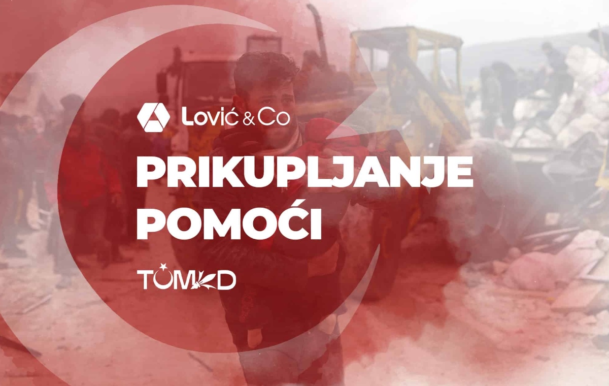 Kompanija Lović & Co organizuje prikupljanje pomoći za ugroženo stanovništvo Turske i Sirije