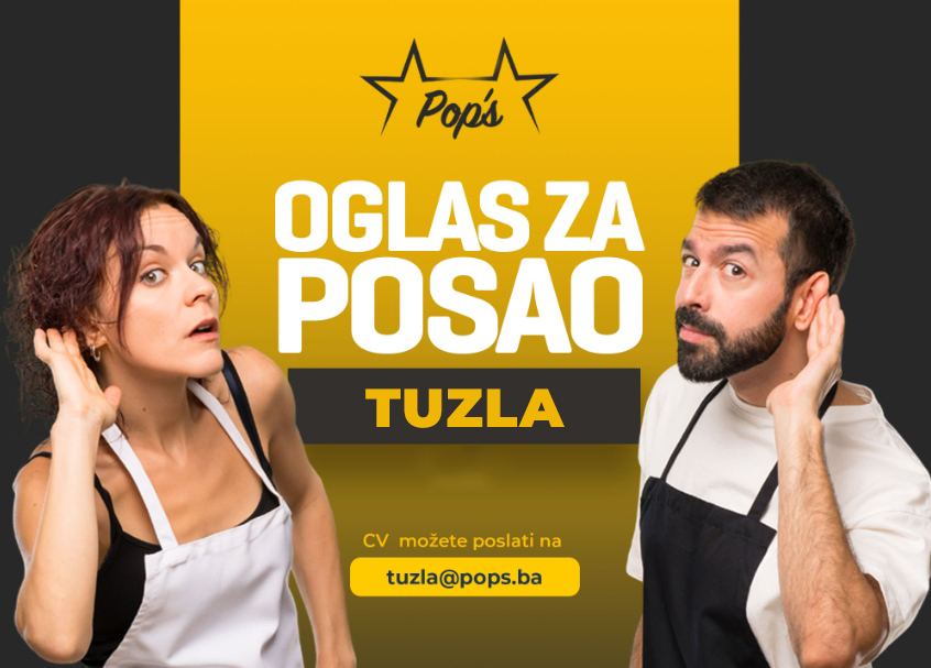 Prijavite se! Pop's Tuzla otvara priliku za nova zaposlenja!