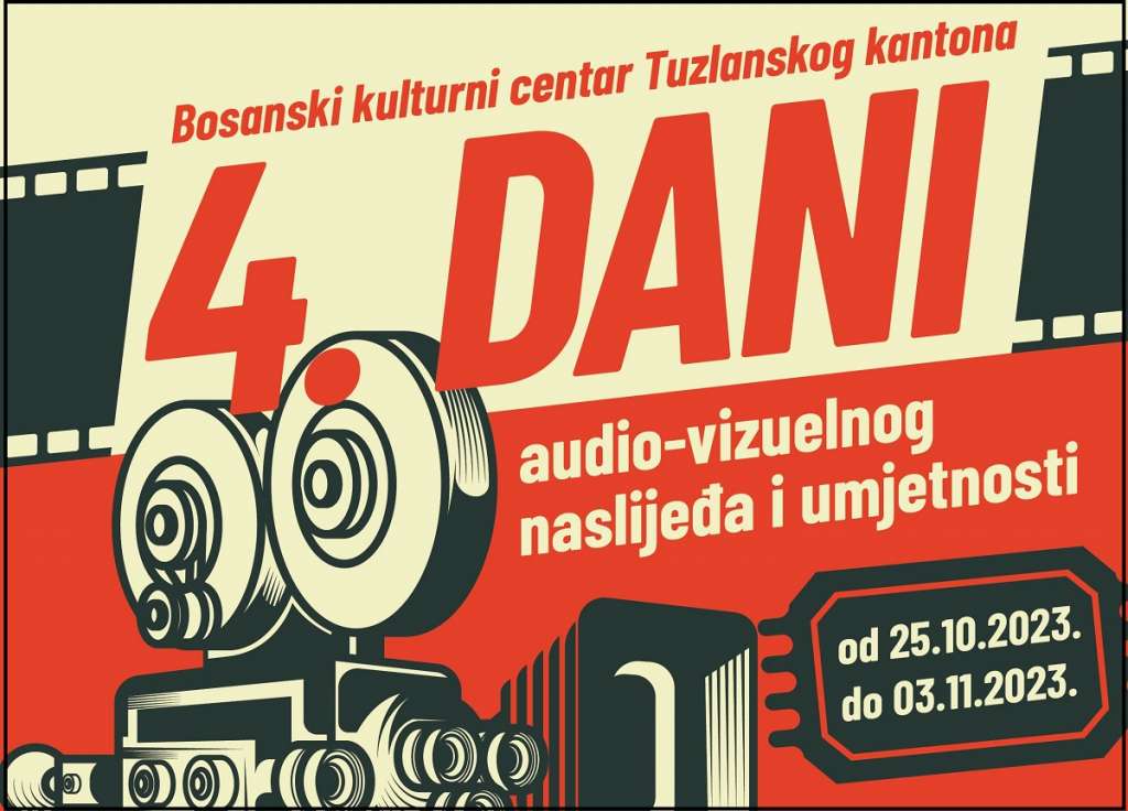 Sutra počinju 4. Dani audio-vizuelnog naslijeđa i umjetnosti u organizaciji BKC-a TK