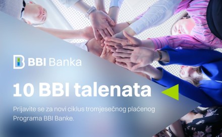 Novi ciklus tromjesečnog plaćenog Programa BBI Banke „10 BBI talenata“